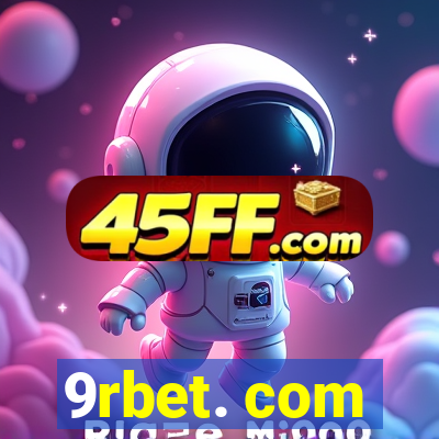 9rbet. com
